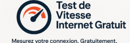 Test de Vitesse Internet